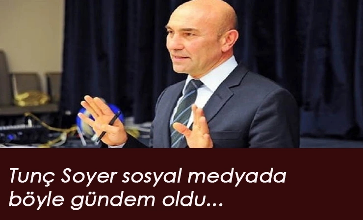 İzmir Büyükşehir Belediye Başkanı Tunç Soyer feci yakalandı