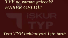 TYP için haber geldi: Mayıs ayı TYP ilanları ne zaman gelecek?