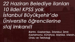 İŞKUR 22 Haziran Belediye ilanları: 10 ilde ilanlar | İstanbul Büyükşehir'de staj imkanı
