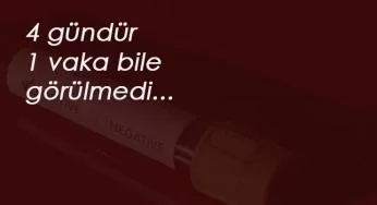 Bu ilçede yeni Korona vaka sayısı '0'