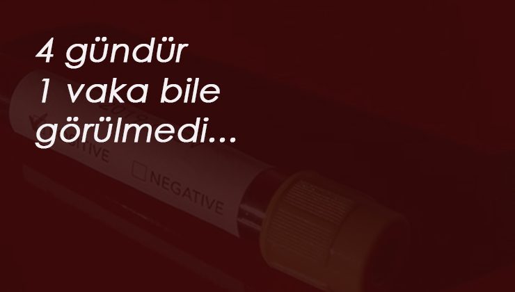 Bu ilçede yeni Korona vaka sayısı '0'