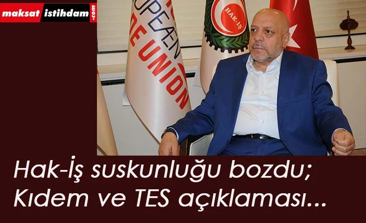 Hak-İş: Kıdem Tazminatı'nda düzenleme olacaksa böyle olmalı...