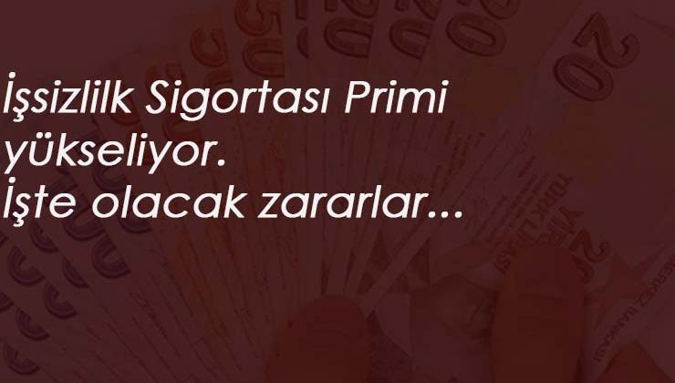 İşsizlik Sigortası Primi artacak: İşçiler yine zararda, işverenler istemiyor!