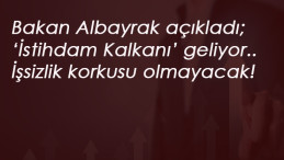 Bakan Albayrak açıkladı: Salgın sonrası işsizlik riski için 'İstihdam Kalkanı'