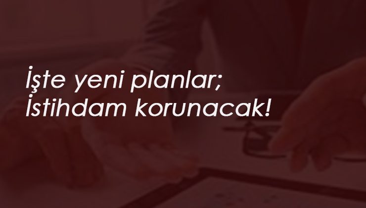 Normalleşme paketi belli oluyor: İşten çıkarma tümden yasaklanıyor