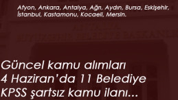 İŞKUR belediye ilanları: 4 Haziran'da 11 ilimizde kamu ilanları yayınlandı