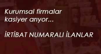 47 ilimizde yüzlerce kasiyer aranıyor: Kurumsal yerler kasiyer alacak