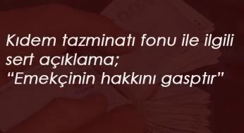 Kıdem Tazminatı ve tamamlayıcı emeklilik açıklaması