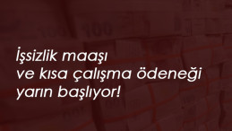 İşsizlik ve Kısa Çalışma ödemeleri yarın başlıyor! İşte T.C'ye göre gün listesi