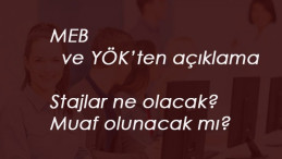Stajyerler için açıklama: MEB ve YÖK stajların durumunu düzenliyor