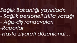 Sağlık personeli görevden ayrılma yasağı kalktı mı?
