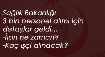 Sağlık Bakanlığı personel alımı son gelişmeler