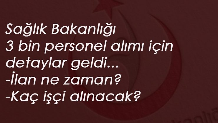 Sağlık Bakanlığı personel alımı son gelişmeler