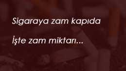 Sigara zam kapıda: İşte güncel zamlı sigara fiyatları