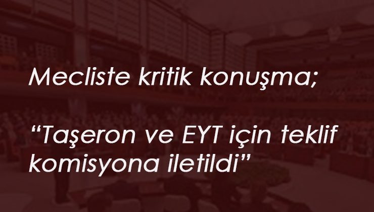 Komisyona iletildi: EYT ve taşeron için teklif geldi