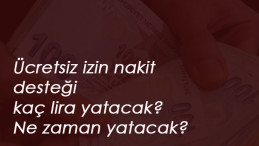 Ücretsiz izin maaşı bu ay ne kadar yatacak?