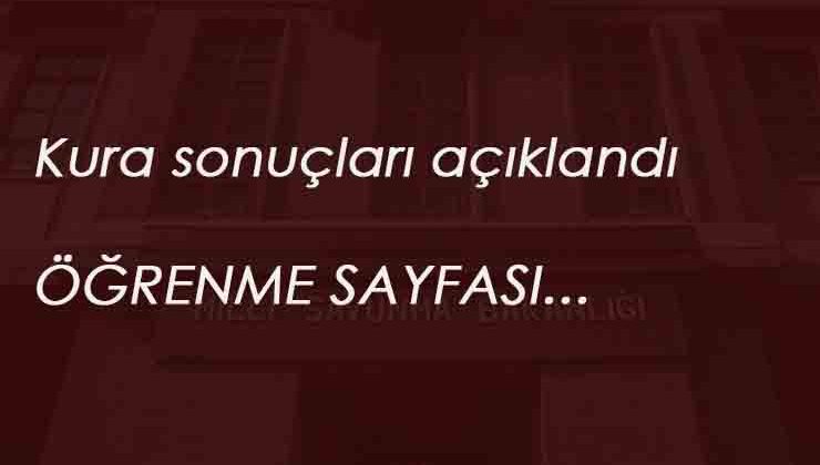 MSB 1072 işçi alımı kura sonuçları açıklandı