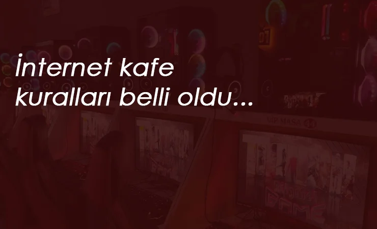 İnternet kafe kuralları neler olacak? Maske zorunlu mu? Saat kaçta kapanacak?