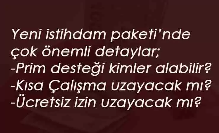 Normalleşme için prim desteği yolda: Kimler prim desteği alabilecek?