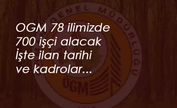 Orman Genel Müdürlüğü KPSS'siz personel alacak! İŞKUR OGM 700 İşçi Alımı ne zaman?