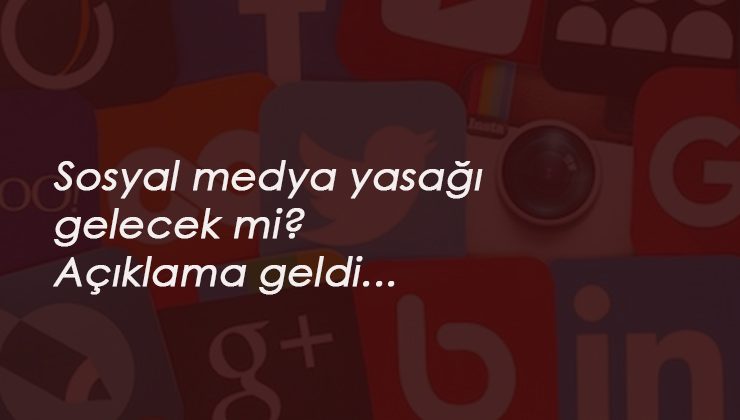 Youtube-İnstagram-Twitter-Netflix kapatılacak mı? Cumhurbaşkanlığı sözcüsü açıkladı
