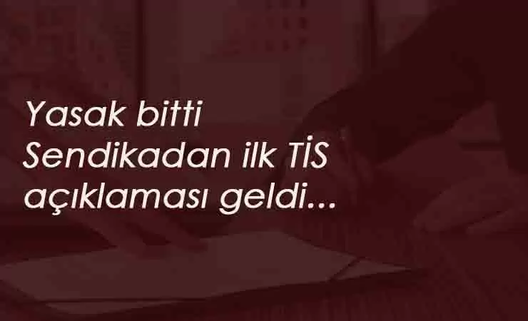 Taşeronlara müjde: TİS yasağı bitti! Görüşmeler başladı