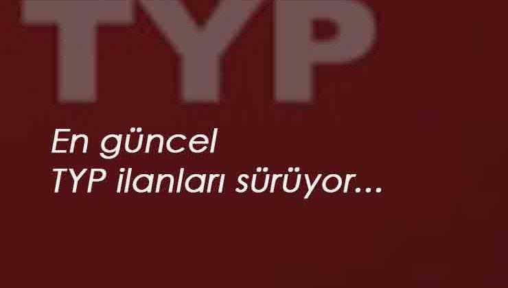 Mardin'de TYP ilanı açıldı: Güncel TYP ilanları sürüyor