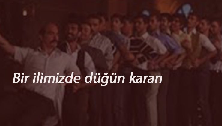 Bir ilde düğünler ile ilgili karar geldi: Süre kısıtlaması