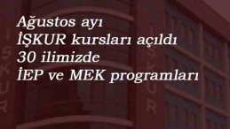 Ağustos ayı İŞKUR kursları: Ayda 3000 liraya kadar kazan!