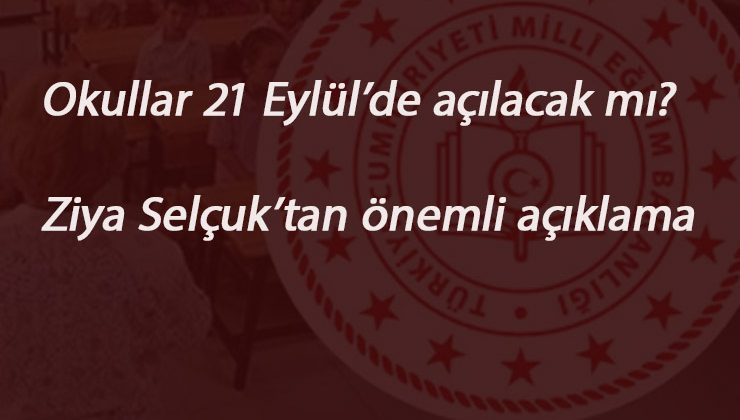 Milli Eğitim Bakanı açıkladı: 