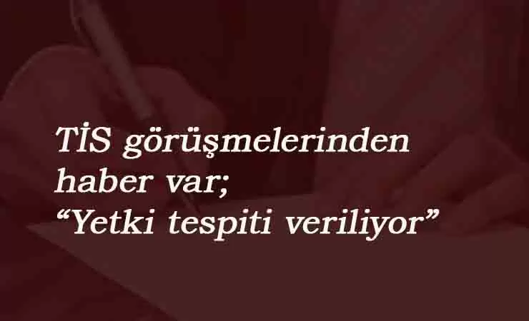 Taşeronların TİS görüşmeleri ne zaman? İşte son durum