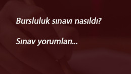 2020 bursluluk sınavı soruları nasıldı? Bursluluk sınavı zor muydu?