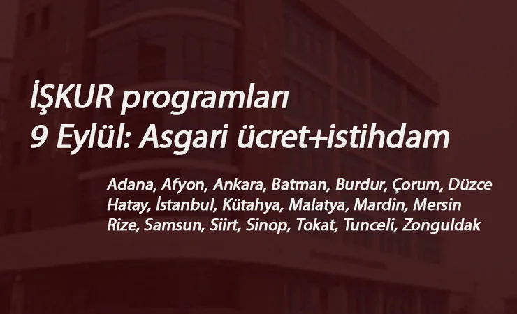 9 Eylül İŞKUR kursları: Aylık asgari ücret ve meslek garantili kurslar