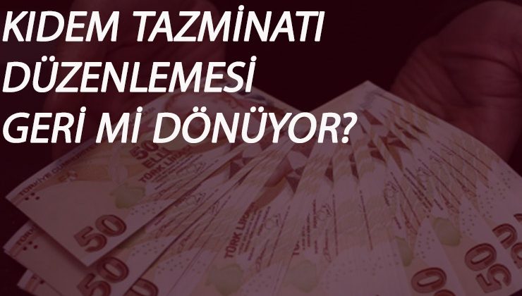 Kıdem Tazminatı'nda '1 Ekim' iddiası