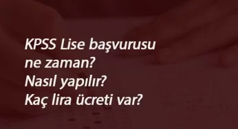 2020 Ortaöğretim (lise) KPSS başvuruları ne zaman? Lise KPSS'ye Nasıl başvuru yapılacak?