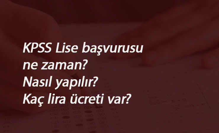 2020 Ortaöğretim (lise) KPSS başvuruları ne zaman? Lise KPSS'ye Nasıl başvuru yapılacak?