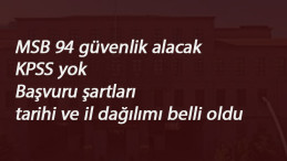 Milli Savunma Bakanlığı 94 güvenlik görevlisi alacak: Şartlar ve kadro dağılımı belli oldu