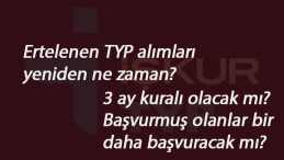 Ertelenen MEB TYP alımları yeniden ne zaman başlayacak?
