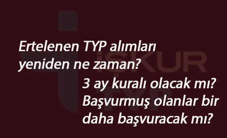 Ertelenen MEB TYP alımları yeniden ne zaman başlayacak?