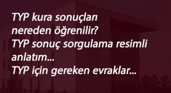 İŞKUR TYP kura listesi nereden öğrenilir? TYP sonucum nasıl bulunur?