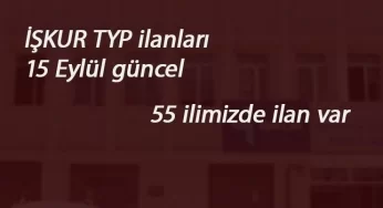 15 Eylül MEB TYP ilanları: 7 il daha açıldı-Toplam 55 il!