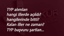 TYP hangi illerde açıldı? 2020 TYP ilanları bitti mi? TYP başvuru şartları nelerdir?