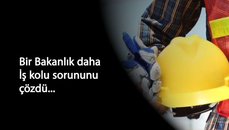 Bir bakanlıkta daha iş kolu tescillendi: 4 bakanlıkta taşeronların iş kolu tamam