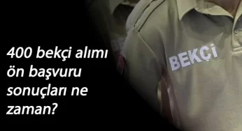 İstanbul bekçi alım sonuçları ne zaman açıklanacak? Polis Akademisi bekçi sonuçları bekleniyor