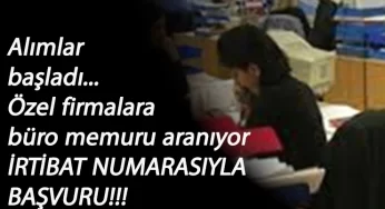 Yüzlerce firmaya Büro Memuru alınacak: İŞKUR'dan alımlar başladı