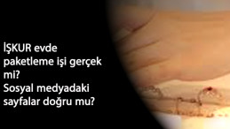 İŞKUR evde paketleme işi veriyor mu? Evde paketleme ilanları gerçek mi?