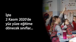 2 Kasım'da iki sınıf düzeyi daha açılıyor: Bakan Selçuk'tan açıklama