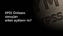2020 KPSS Önlisans sonuçları ne zaman açıklanacak? Erken açıklanır mı?