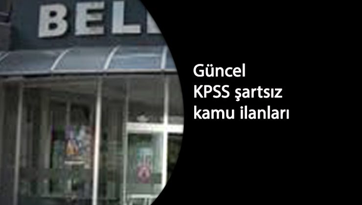 28 Ekim kamu ilanları: Belediye ve üniversite personel alımı