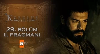 Kuruluş Osman 29. bölüm 2. fragmanı